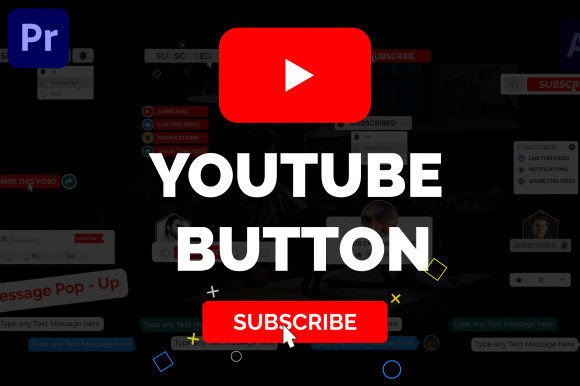 Youtube Button | Premiere Pro: Elevate Your Channel Content